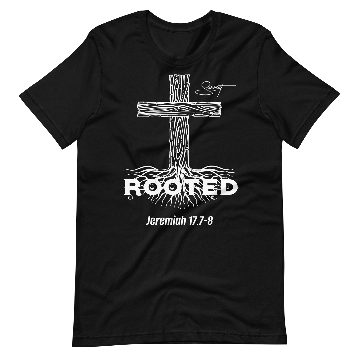 The "Rooted In Christ" T-Shirt